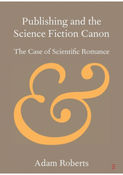 Publishing and the Science Fiction Canon