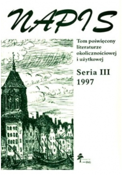 Napis tom poświęcony literaturze okolicznościowej i użytkowej seria III