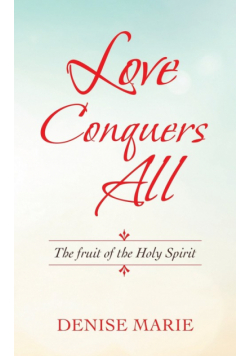 Love Conquers All