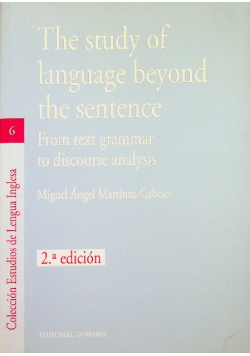 The study of language beyond the sentence