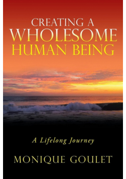Creating a Wholesome Human Being