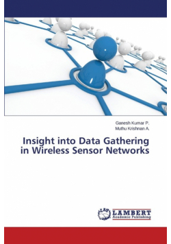 Insight Into Data Gathering in Wireless Sensor Networks