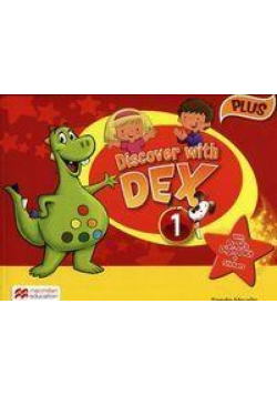 Discover with Dex 1 Plus. Książka ucznia