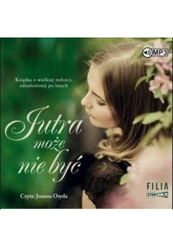 Jutra może nie być audiobook