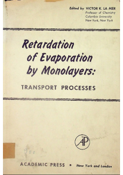 Retardation of evaporation by Monolayers