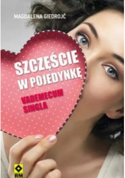Szczęście w pojedynkę  vademecum singla