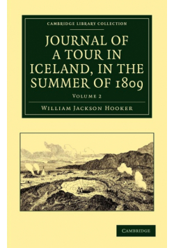 Journal of a Tour in Iceland, in the Summer of 1809