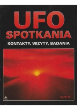 UFO spotkania kontakty wizyty badania