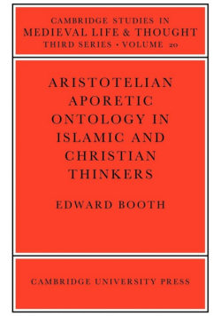 Aristotelian Aporetic Ontology in Islamic and Christian Thinkers