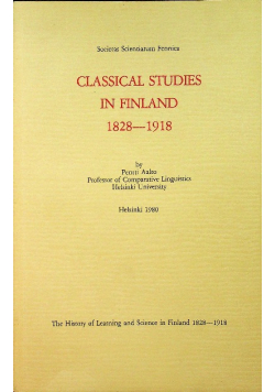 Classical studies in Finland 1828 - 1918