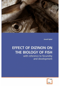 Effect Of Dizinon On The Biology Of Fish