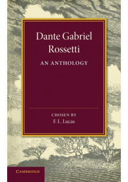 Dante Gabriel Rossetti
