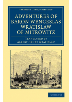 Adventures of Baron Wenceslas Wratislaw of Mitrowitz