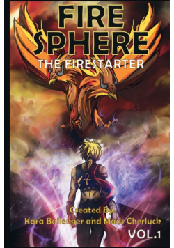 Fire Sphere Vol. 1-The Fire Starter