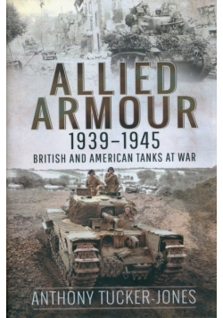 Allied Armour, 1939-1945