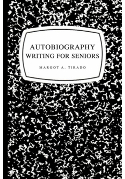 Autobiography Writing for Seniors