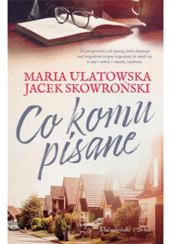 Co komu pisane