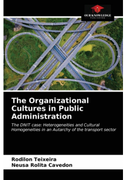 The Organizational Cultures in Public Administration