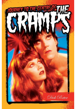 Journey to the Centre of the Cramps
