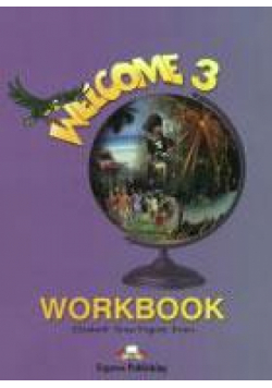 Welcome 3 WB EXPRESS PUBLISHING