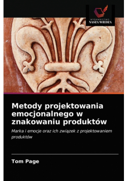 Metody projektowania emocjonalnego w znakowaniu produktów