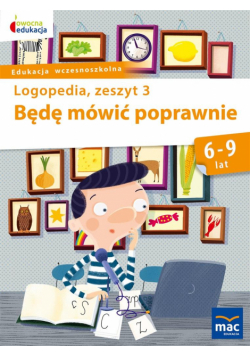 Owocna Edukacja. Będę mówić poprawnie z.3 MAC