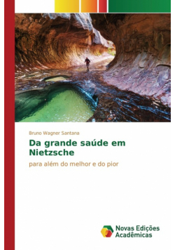 Da grande saúde em Nietzsche