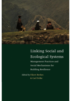 Linking Social and Ecological Systems