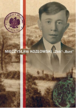 Mieczysław Kozłowski Żbik Bunt