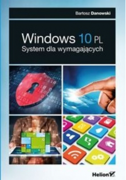 Windows 10 PL System dla wymagających