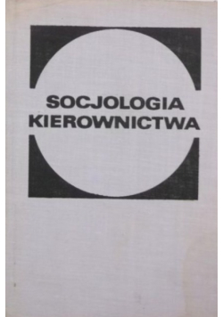 Socjologia kierownictwa