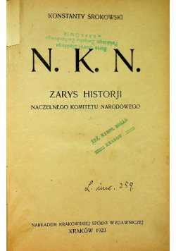 Zarys historji naczelnegokomitetu narodowego 1923 r.