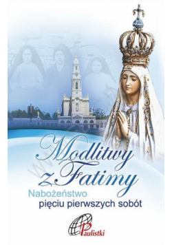 Modlitwy z Fatimy. Nab. pięciu pierwszych sobót