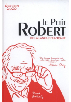 Dictionnaire Le Petit Robert de la langue francaise 2020