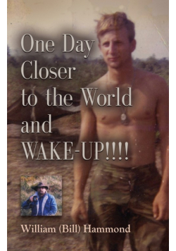 One Day Closer To The World And Wake-Up!!!!