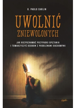 Uwolnić zniewolonych