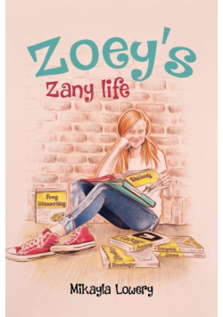 Zoey's Zany Life