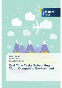 Real Time Tasks Scheduling in Cloud Computing Environment