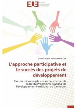 L'Approche Participative Et Le Succes Des Projets de Developpement