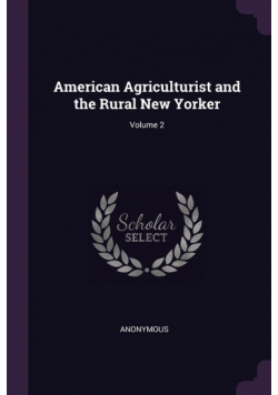 American Agriculturist and the Rural New Yorker; Volume 2