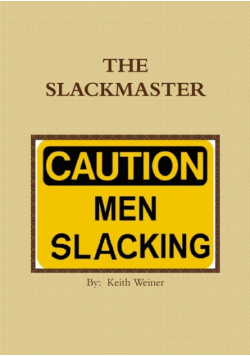 The Slackmaster