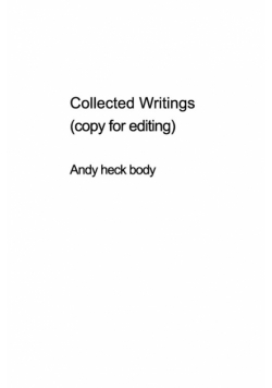 Collected Writings (unedited)