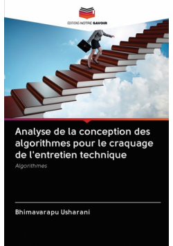 Analyse de la conception des algorithmes pour le craquage de l'entretien technique