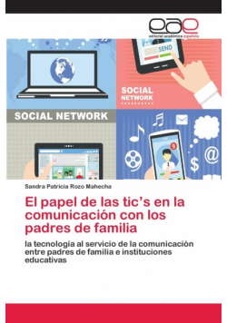 El papel de las tic's en la comunicación con los padres de familia