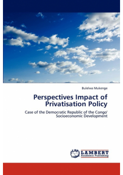 Perspectives Impact of Privatisation Policy
