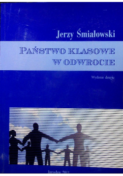 Państwo klasowe w odwrocie