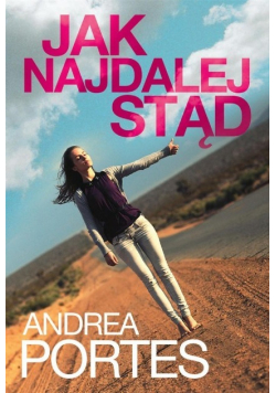 Jak najdalej stąd