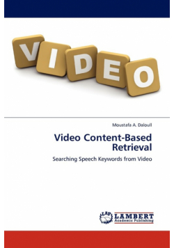 Video Content-Based Retrieval