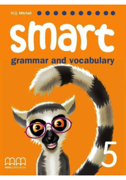 Smart Grammar and Vocabulary 5 SB MM PUBLICATIONS