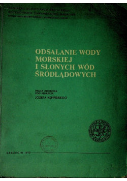 Odsalanie wody morskiej i słonych wód śródlądowych